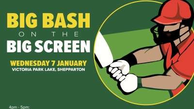 Big Bash on the Big Screen @ Victoria Park Lake